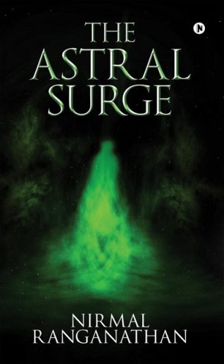 The-Astral-Surge-Nirmal-Ranganathan-Book-Review.jpg